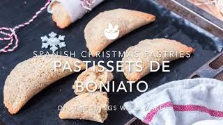 Pastissets de Boniato a Spanish Christmas Pastry [upl. by Ricoriki]