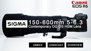 SIGMA 150600mm CANON R6 Unbox LENSCOAT and Overview  Why I skip Canon 100500 RF and 100400 II [upl. by Tennes584]