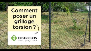 Comment poser un GRILLAGE TORSION  Grâce au tuto Districlos 🎥 [upl. by Alokin]