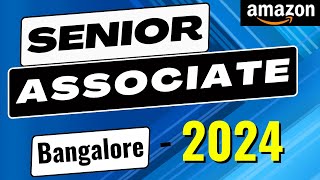 Senior Associate Amazon Test 2024  Amazon Sr Associate Interview Questions And Answers Bangalore [upl. by Wadlinger]