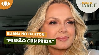 Eliana volta à emissora de Silvio como madrinha do Teleton quotMissão cumpridaquot [upl. by Chessy]