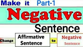 Change into Negative sentence [upl. by Vicki]