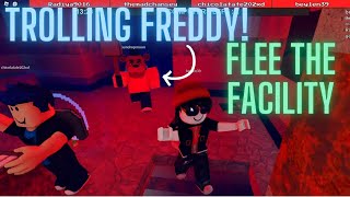 Flee the Facility Trolling Freddy [upl. by Sigvard214]