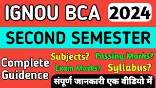 IGNOU BCA Second Semester Complete Guidence  Subjects Syllabus Exam Pattern Marks complete info [upl. by Vinny]