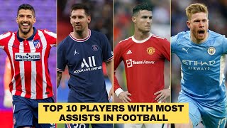 Top 10 Players With Most Assists In Football History  Top Playmakers In Football [upl. by Squires744]