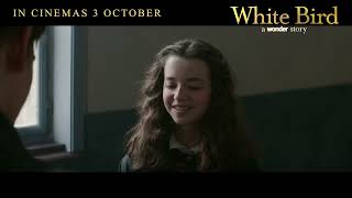 White Bird A Wonder Story  Official Trailer Singapore  In Cinemas 3 Oct [upl. by Kcir611]