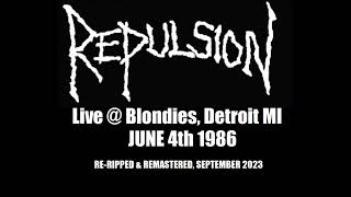 Repulsion Genocide US Live  Blondies Detroit MI June 4th 1986 New 2023 Rip amp Remaster [upl. by Safoelc]