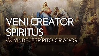 VENI CREATOR SPIRITUS  Ó vinde Espírito Criador RepertorioLiturgico [upl. by Oidale]