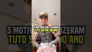 5 motivos que fizeram Mc Tuto ser o Mc do ano😱 mctuto funk funkbrasil [upl. by Socin]