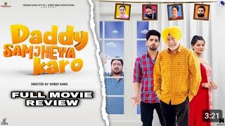 New punjabi movie 2024  Movie Review  Daddy ji samjhya kro babal Rai Jaswinder bhala  Filmy Swag [upl. by Netta692]