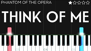 Think of Me  The Phantom of the Opera  EASY Piano Tutorial [upl. by Nolita]