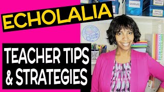 Echolalia in Students with Autism Teacher Tips and Strategies to Help [upl. by Angelis]