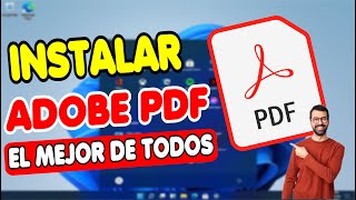 ♦️ COMO DESCARGAR E INSTALAR ADOBE PDF  El Mejor lector de Archivos PDF 👍 [upl. by Dumah]