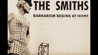 The Smiths  Barbarism Begins at Home KARAOKE [upl. by Attikin]