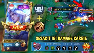 KARRIE FULL BUILD DAMAGE DICOMBO INSPIRE SESAKIT INI TERNYATA  BUILD KARRIE TERSAKIT 2024 [upl. by Ebarta469]