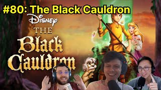 The Black Cauldron REVIEW  Two Dudes Watch Cartoons podcast 80 [upl. by Stuppy531]