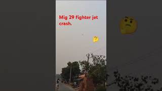 Mig29 fighter Jet crash agra  Kiraoli [upl. by Lalla]