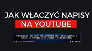 Jak włączyć Napisy na Filmach YouTube Jak powiększyć napisy i Zmienić Napisy na Polskie  Angielskie [upl. by Ahsiekam578]