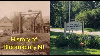 Bloomsbury NJ History [upl. by Stanwin455]