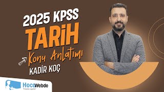 86 KPSS 2025 TARİH KADİR KOÇ ANADOLU TÜRK TARİHİ [upl. by Bach]