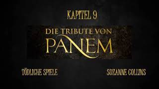 Die Tribute von Panem  Kapitel 9  Tödliche Spiele  Hörbuch [upl. by Llewop]