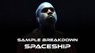 Kanye West’s Spaceship Sample Breakdown [upl. by Raf]