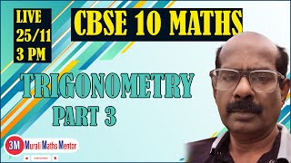 CBSE X MATHS  TRIGONOMETRY  PART 3 [upl. by Leaffar]