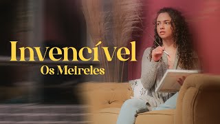 OS MEIRELES  INVENCÍVEL [upl. by Zysk]