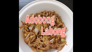 ADOBONG LABONGpanlasang pinoy [upl. by Gunas]