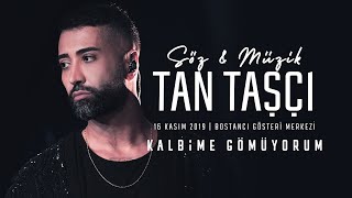 Tan Taşçı  Kalbime Gömüyorum SözMüzikTanTaşçı  Canlı Performans [upl. by Knarf]