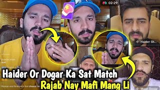 Rajab Butt Nay Maffi Mang li 🥺 Haider Or Dogar Ka Sat Match 😱  Rajab Butt TikTok Live [upl. by Alletse]