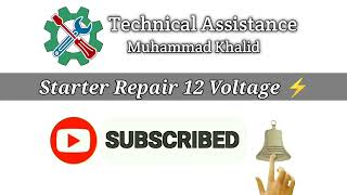 Starter Repair trending technicalkhalid tecnicalkhalid repair trending starterrepair [upl. by Nonregla]