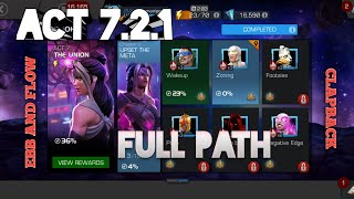 ACT 721  CLAPBACK  EBB amp FLOW  FULL PATH  MOLEMAN BOSS  ITEMLESS [upl. by Anabelle975]