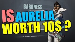 Borderlands the PreSequel Is Aurelia Worth 10 [upl. by Maddock]