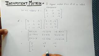 MATRICESIdempotentNilpotentInvolutory matrices [upl. by Pomona381]