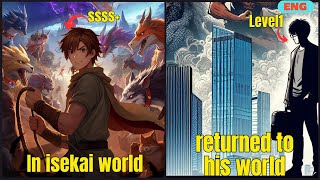 SSSS Beast Tamer Returns from isekai world Starts Over but Can Summon All Tamed Beasts from that w [upl. by Manus]