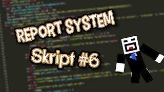 Minecraft Skript Tutorial 6  Report System [upl. by Cunningham]