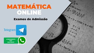 Aula 1 Preparação para os Exames de Admissão de Matemática UP UEM ISCISA UJC UNIZAMBEZE ACIPOL [upl. by Elleiram]