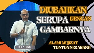 DIUBAHKAN SERUPA DENGAN GAMBARNYA  PSBILLY LANTANG viral khotbah firmantuhan saatteduh [upl. by Lewin]