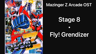 Stage 8 Fly Grendizer🛸  Mazinger Z Arcade OST [upl. by Hume]