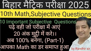 Class 10thmath 10 important questions subjective questions answers by Randhir sir [upl. by Aramoix936]