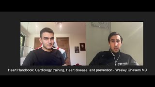 Heart Handbook Cardiology training Heart disease and prevention  Wesley Ghasem MD [upl. by Ahsienak643]