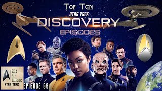 HoM Star Trek Podcast  TOP TEN STAR TREK DISCOVERY EPISODES [upl. by Claiborn]