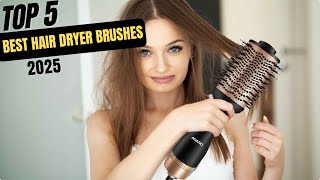 Best Hair Dryer Brushes In 2025 [upl. by Kcyred]