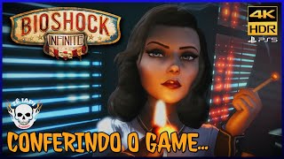 BIOSHOCK INFINITE  Conferindo o Game no PS5 O Início de Gameplay 4K HDR [upl. by Burnett]