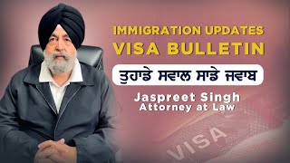 September 11th 2022  Immigration Updates  Jaspreet Singh Attorney  QampA [upl. by Eeimaj]