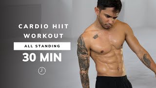 30 MIN CARDIO HIIT WORKOUT  ALL STANDING  No Equipment No Repeats At Home [upl. by Aihtak]