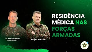 RESIDÊNCIA MÉDICA NAS FORÇAS ARMADAS [upl. by Adnauq406]