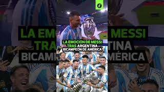 La EMOCIÓN de MESSI tras ARGENTINA BICAMPEÓN de la COPA AMÉRICA ARGENTINA 10 COLOMBIA  Depor [upl. by Keavy]