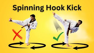 Master the Taekwondo Spinning Hook Kick [upl. by Sacken]